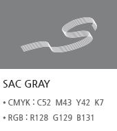 SAC GRAY CMYK : C52  M43  Y42  K7 RGB : R128  G129  B131
